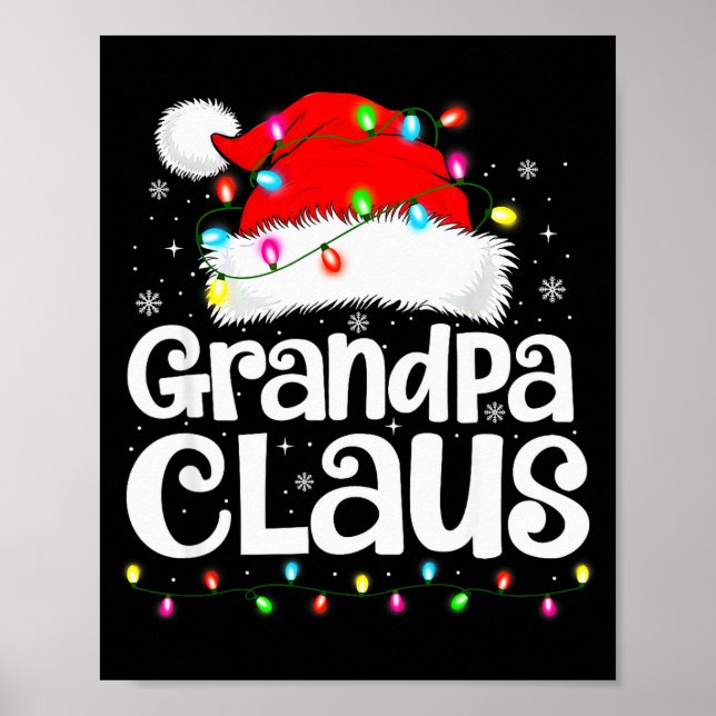 Grandpa Claus Matching Family Christmas Funny Xmas Poster (Front)