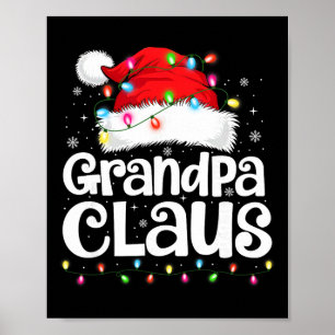 Grandpa Claus Matching Family Christmas Funny Xmas Poster