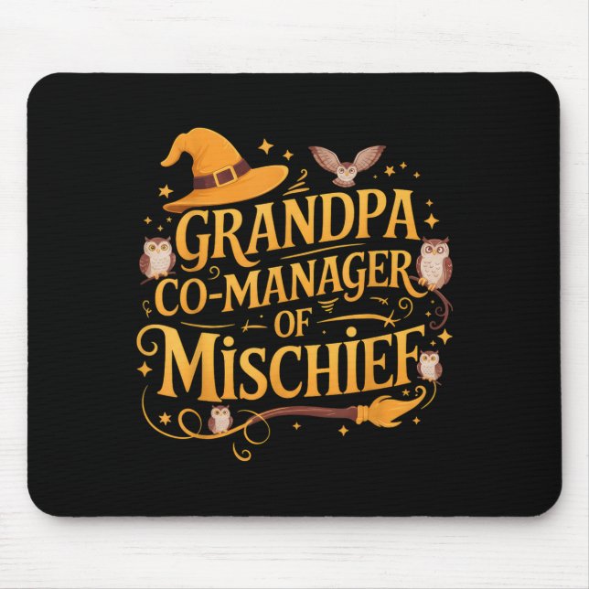 Grandpa Co-manager Of Mischief Birthday Family Mat Mouse Mat (Front)