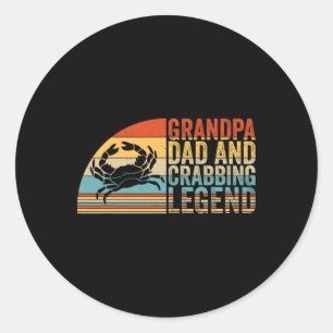 Grandpa Dad And Crabbing Legend  Classic Round Sticker