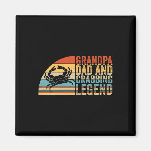 Grandpa Dad And Crabbing Legend  Magnet