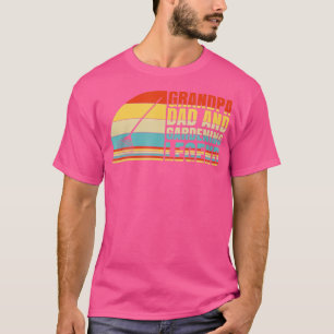 Grandpa Dad And Gardening Legend T-Shirt