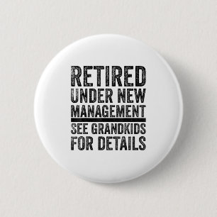 Grandpa Dad Retired Retirement Men Best Retirement 6 Cm Round Badge