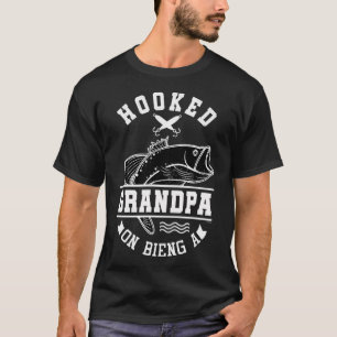Grandpa Fish Hooked T-Shirt