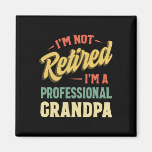 Grandpa For Men Funny Fathers Day Retired Grandpa Magnet