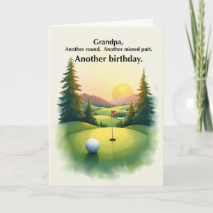 Grandpa Funny Golf Birthday Missed Putt Humour Card