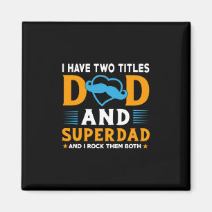 Grandpa Gift   Dad And Super Dad Magnet
