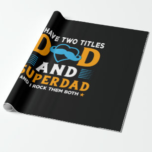 Grandpa Gift Dad And Super Dad Wrapping Paper