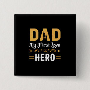 Grandpa Gift Dad My Forever Hero 15 Cm Square Badge