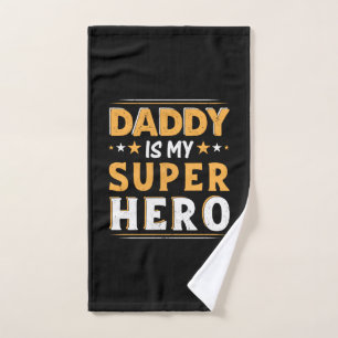 Grandpa Gift   Daddy Is My Super Hero Hand Towel