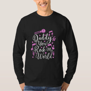 Grandpa Gift Daddy You Rock My World T-Shirt