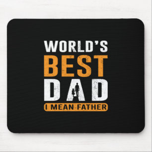 Grandpa Gift   I Mean Father Mouse Mat