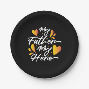 Grandpa Gift My Father My Hero Paper Plate