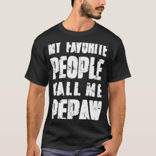 Grandpa gifts Dad gifts My Favourite People Call M T-Shirt