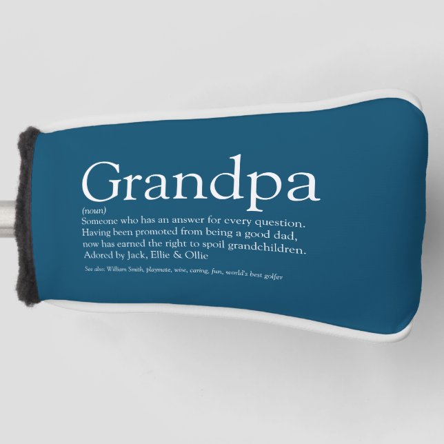 Grandpa Grandad Definition Modern Fun Quote Golf Head Cover (Front)