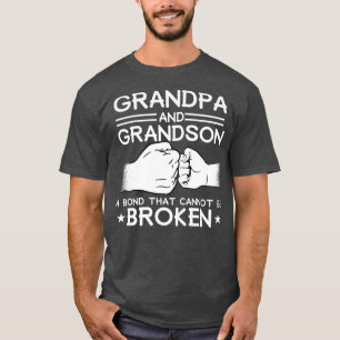 GRANDPA GRANDSON BOND CANT BE BROKEN Fist Bump T-Shirt