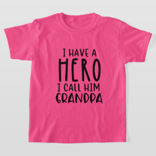 Grandpa Hero Granddaughter T-Shirt