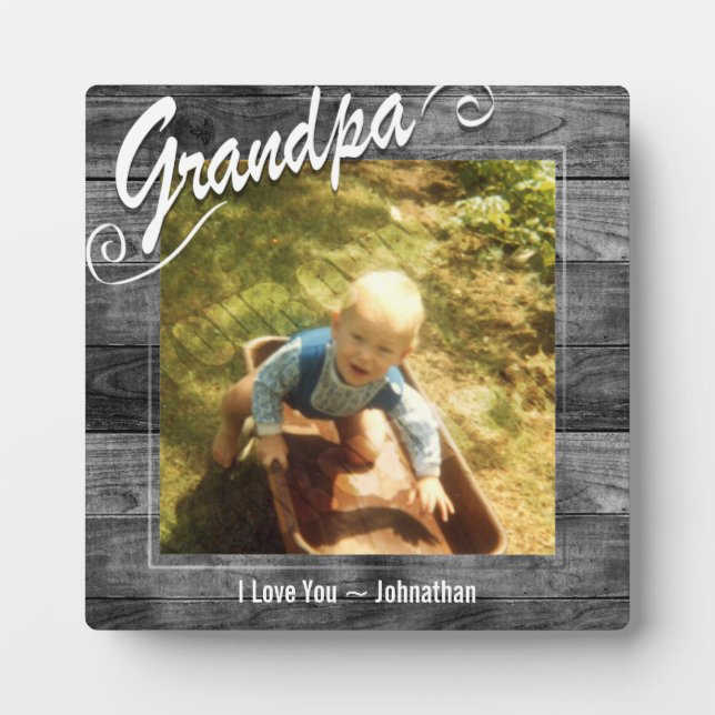 Grandpa I love You Photo Plaque (Front)