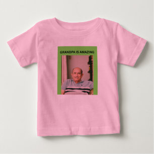 GRANDPA IS AMAZING BABY T-Shirt
