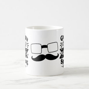 Grandpa Is My Name And Spoiling Is My Game Mug