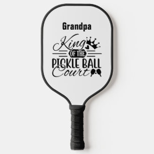 Grandpa King of the Pickleball Court Saying Modern Paddle