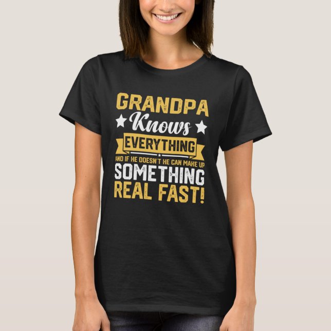 Grandpa Knows Everything 60th  Father s Day T-Shirt (Front)