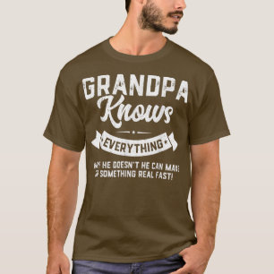 Grandpa Knows Everything  60th Gifts Funny Fathers T-Shirt