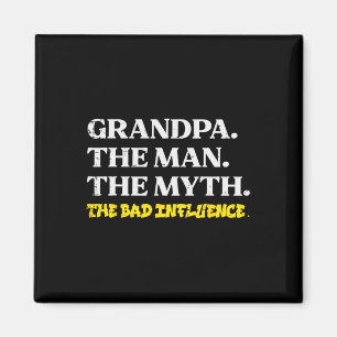 Grandpa Man Myth Byd Influence Funny Fathers Grand Magnet