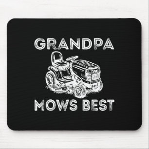 Grandpa Mows Funny Lawn Mower Father's Day Papa  Mouse Mat