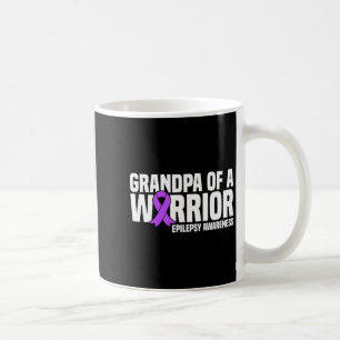 Grandpa Of A Warrior Purple Ribbon Epilepsy Coffee Mug