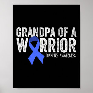 Grandpa Of A Warrior T1d Diabetic Blue Ribbon Supp Poster