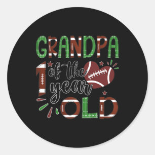 Grandpa Of The 1 Year Old Football 1st Year Down B Classic Round Sticker
