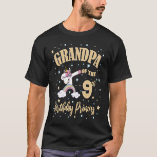 Grandpa Of The 9th Birthday Princess Unicorn 9 Yea T-Shirt