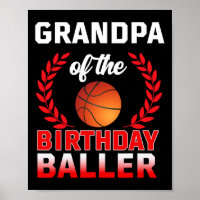 GRANDPA Of The Birthday Baller Basketball Theme Bd