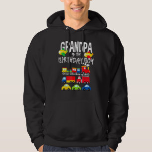 Grandpa Of The Birthday Boy Cars Trucks Trains Bda Hoodie