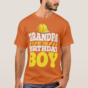 Grandpa of the Birthday Boy Construction Birthday T-Shirt