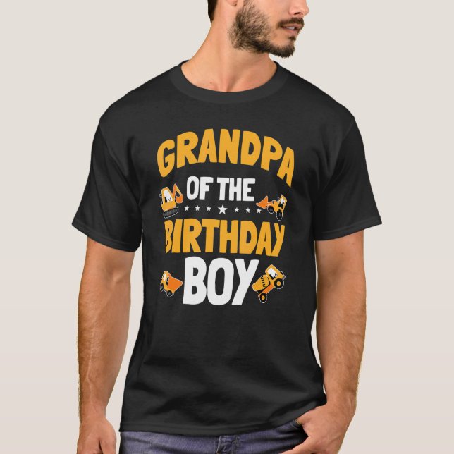 Grandpa Of The Birthday Boy Construction Worker Bd T-Shirt (Front)