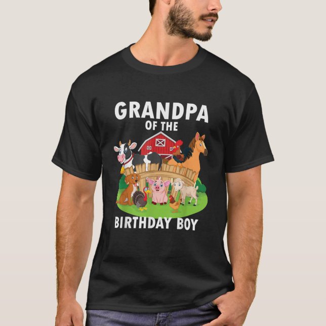 Grandpa Of The Birthday Boy Farm Animals Matching  T-Shirt (Front)