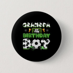 Grandpa Of The Birthday Boy Soccer Group Family Ma 6 Cm Round Badge