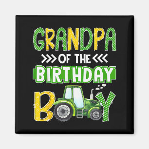 Grandpa Of The Birthday Boy Tractors Farm Trucks F Magnet
