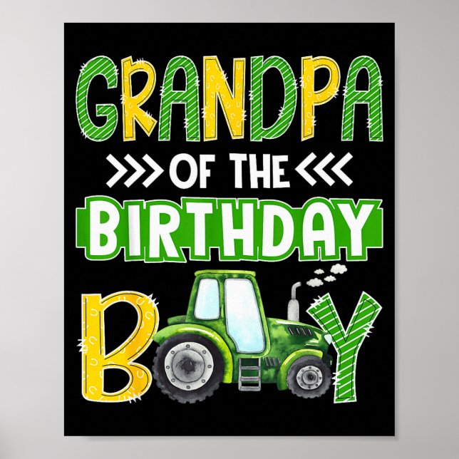 Grandpa Of The Birthday Boy Tractors Farm Trucks F Poster (Front)