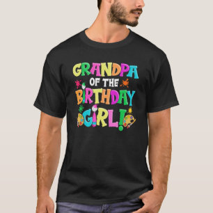 Grandpa of the Birthday Girl Artist Dad Daddy Pa T-Shirt