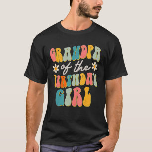 Grandpa Of The Birthday Girl Groovy Themed Papa T-Shirt
