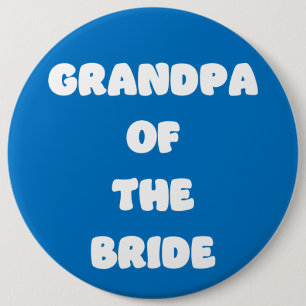 Grandpa of the Bride 6 Cm Round Badge