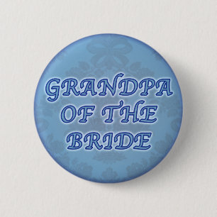 Grandpa of the bride button
