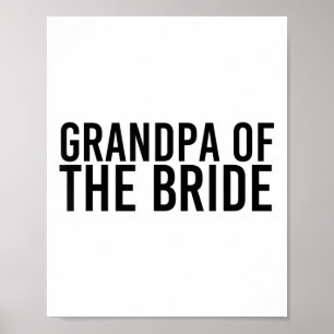 Grandpa Of The Bride Funny Wedding Groom Party Gif Poster
