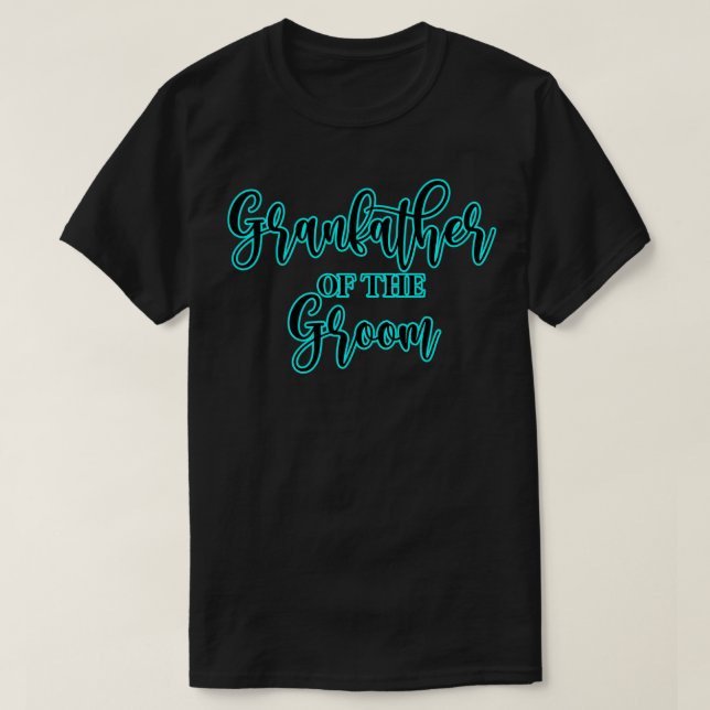 Grandpa of the Groom Blue Text T-Shirt (Design Front)