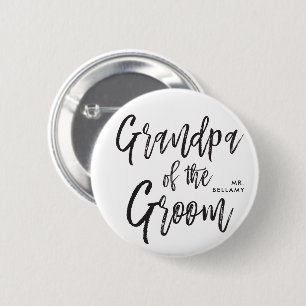 Grandpa of the Groom Script Wedding 6 Cm Round Badge