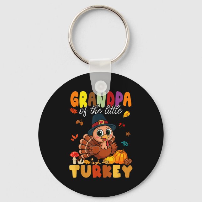 Grandpa Of The Little Turkey Thanksgiving Baby Sho Key Ring (Front)