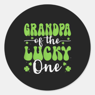 Grandpa Of The Lucky One First Birthday St Patrick Classic Round Sticker